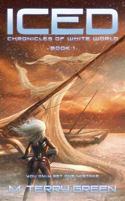 Iced Chronicles of White World Book 1 Volume 1 PDF