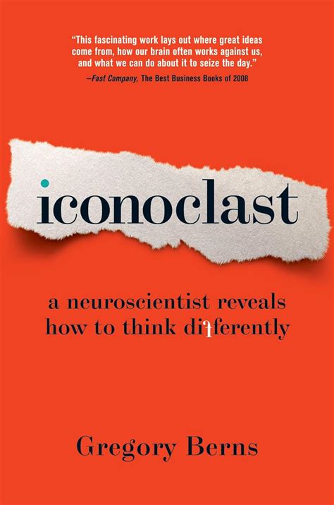 Iconoclast A Neuroscientist Reveals How to Think Differently Kindle Editon