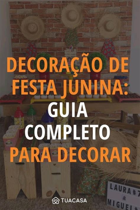 Idéias de Festa Junina: Guia Completo para Animar Sua Celebração