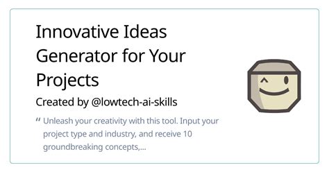 Ideas Generator AI: 10,000+ Innovative Concepts for Your Next Big Thing