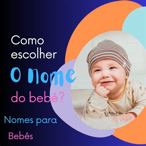 Ideias de Nomes: O Guia Definitivo Para Escolher o Nome Perfeito