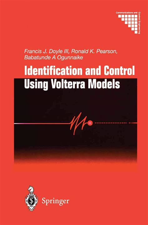 Identification and Control Using Volterra Models 1st Edition PDF