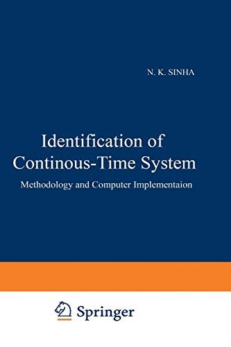 Identification of Continuous-Time Systems Methodology and Computer Implementation Reader