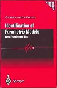 Identification of Parametric Models from Experimental Data 1st Edition Kindle Editon
