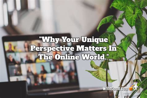 Identify Your Unique Perspective: