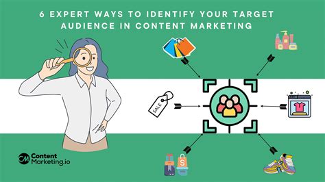 Identify target audiences: