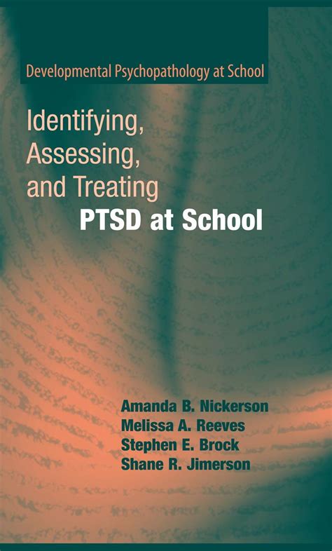 Identifying, Assessing, and Treating PTSD at School 1st Edition Kindle Editon