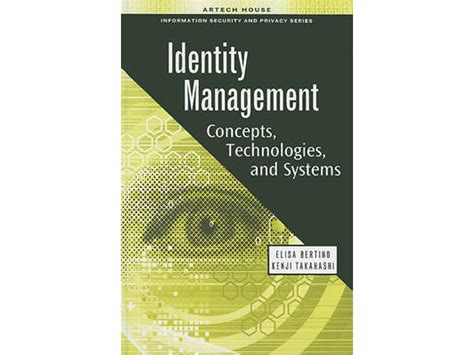 Identity Management Concepts, Technologies, and Systems Reader