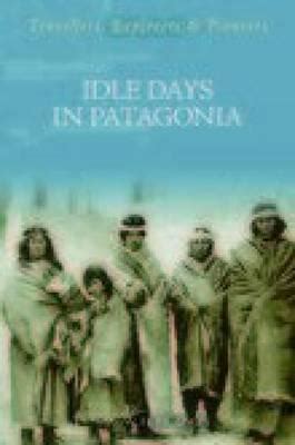 Idle Days in Patagonia Doc