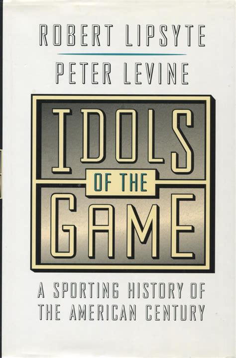 Idols of the Game A Sporting History of the American Century Epub
