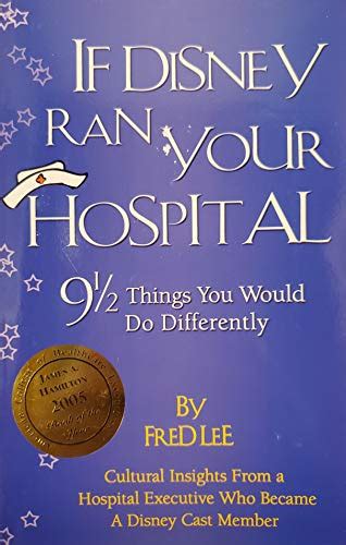 If Disney Ran Your Hospital 9 1 2 Things You Would Do Differently PDF