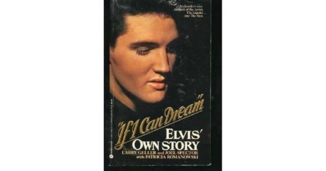 If I Can Dream Elvis Own Story