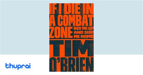 If I Die in a Combat Zone Publisher Broadway Doc