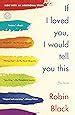 If I Loved You I Would Tell You This Fiction Kindle Editon