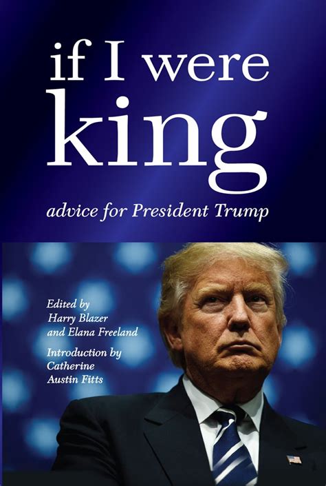 If I were King Advice for President Trump Epub