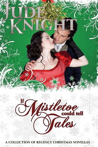 If Mistletoe Could Tell Tales Kindle Editon