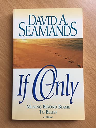 If Only Moving Beyond Blame to Belief PDF