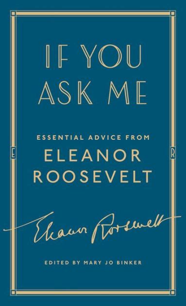 If You Ask Me Essential Advice from Eleanor Roosevelt Doc
