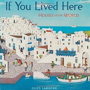 If You Lived Here Houses of the World Kindle Editon
