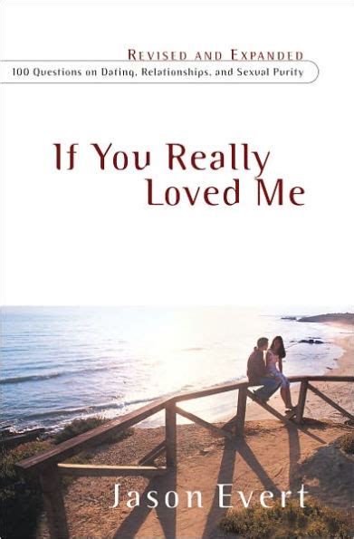 If You Really Loved Me: 100 Questions on Dating Epub