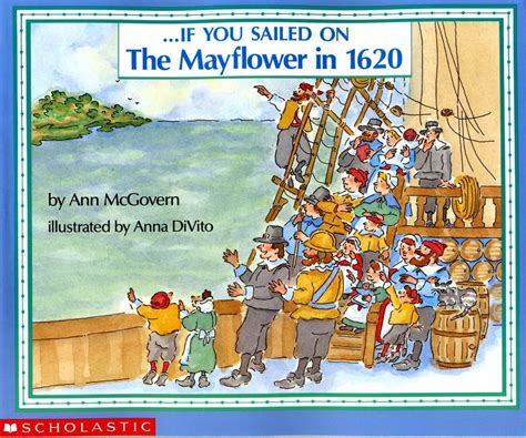 If You Sailed on the Mayflower If You…