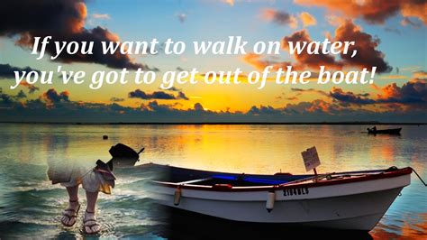 If You Want to Walk on Water You ve Got to Get Out of the Boat Participant s Guide Epub