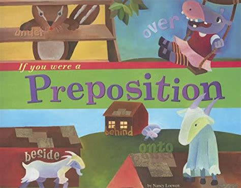 If You Were a Preposition (Word Fun) Doc