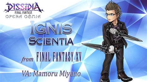 Ignis Scientia: The Strategic Culinary Mastermind of Final Fantasy XV