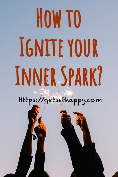 Ignite Your Inner Spark