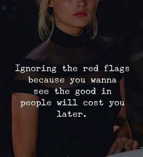 Ignoring red flags