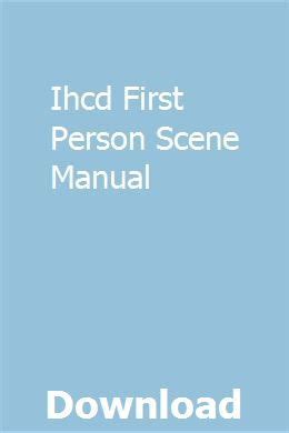 Ihcd First Person On Scene Manual Fast And Ebook Epub