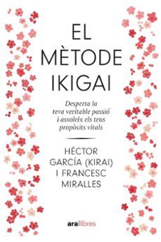 Ikigai Entramat assaig i divulgaciÃ³ Catalan Edition PDF