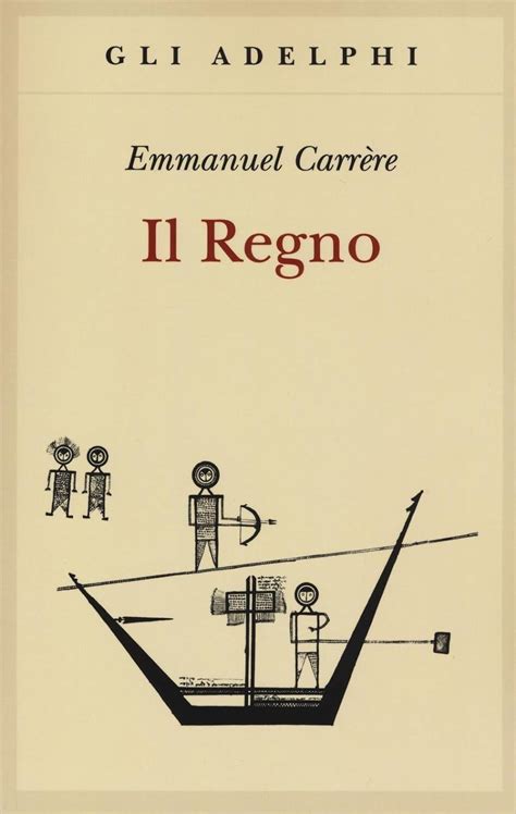 Il Regno Opere di Emmanuel Carrère Italian Edition Epub