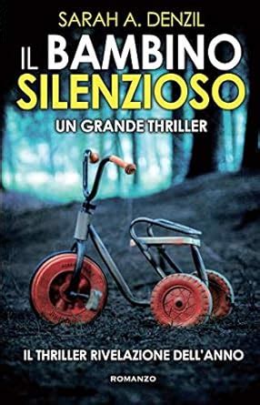 Il bambino silenzioso Italian Edition Kindle Editon