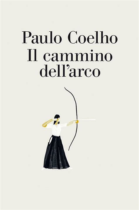 Il cammino dell arco Italian Edition Reader