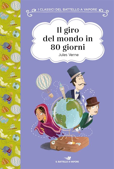 Il giro del mondo in 80 giorni Italian Edition