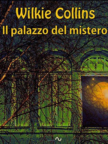 Il palazzo del mistero Italian Edition PDF