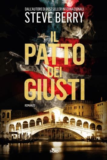 Il patto dei giusti Un avventura di Cotton Malone Italian Edition Reader