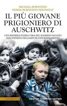 Il più giovane prigioniero di Auschwitz Italian Edition Kindle Editon