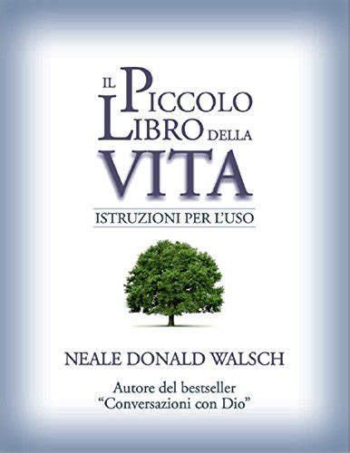 Il piccolo libro della vita Istruzioni per l uso NFP Le chiavi del successo Italian Edition Kindle Editon