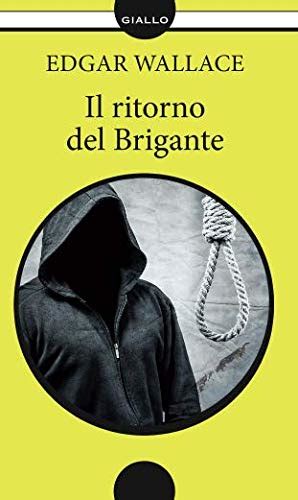 Il ritorno del Brigante eNewton Zeroquarantanove Italian Edition Doc