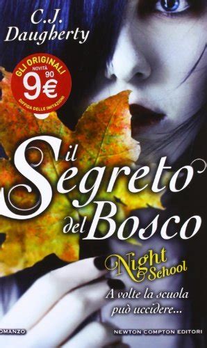 Il segreto del bosco Night School Italian Edition Doc