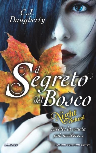 Il segreto del bosco Night School Italian Edition Doc