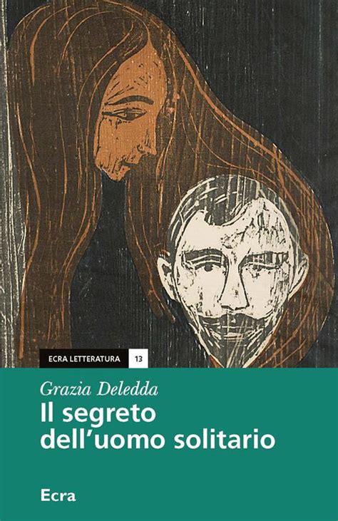 Il segreto dell uomo solitario Italian Edition PDF