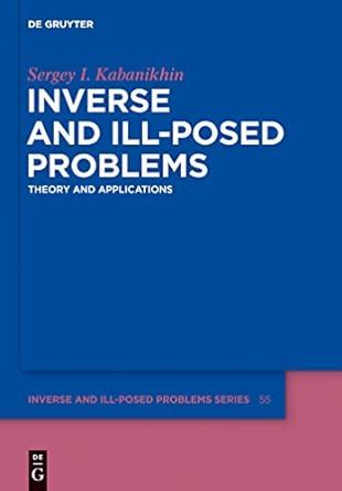 Ill-Posed Problems Theory and Applications 1st Edition PDF