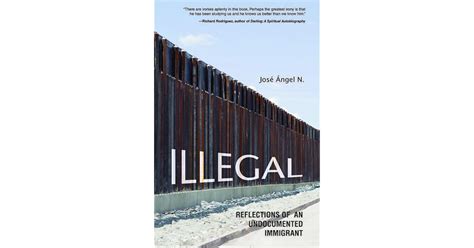 Illegal Reflections of an Undocumented Immigrant Reader