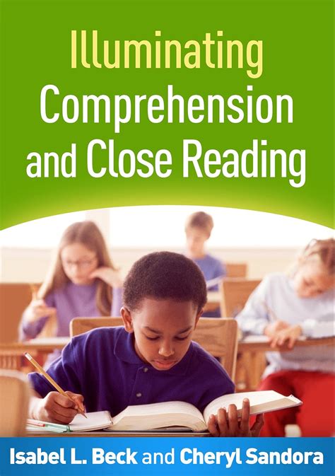 Illuminating Comprehension and Close Reading PDF