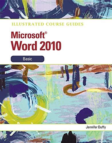 Illustrated Course Guide Microsoft Word 2010 Basic Illustrated Series Course Guides Reader