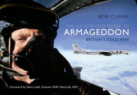 Illustrated Guide to Armageddon Britain's Cold War Epub