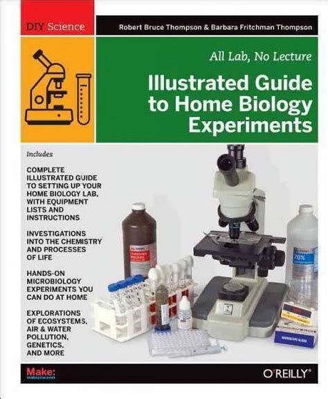 Illustrated Guide to Home Biology ExperimentsAll Lab Kindle Editon